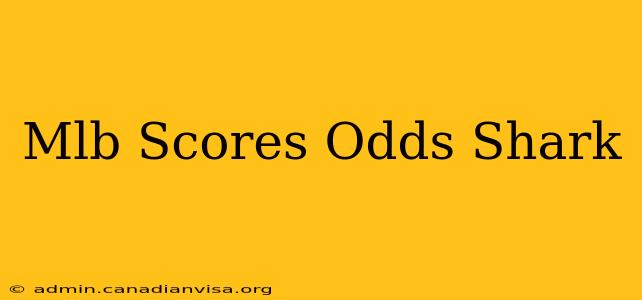 Mlb Scores Odds Shark