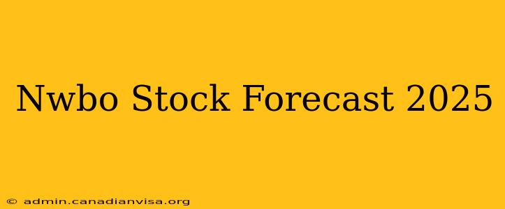 Nwbo Stock Forecast 2025