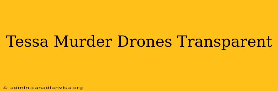 Tessa Murder Drones Transparent
