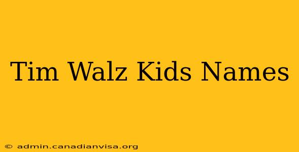Tim Walz Kids Names