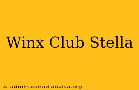 Winx Club Stella